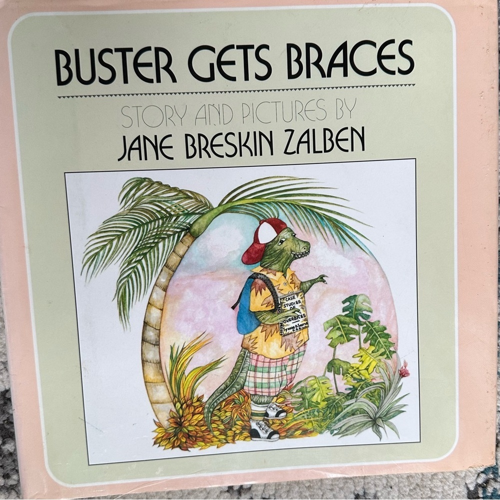 Buster Gets Braces Book
